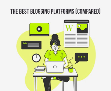 Your ultimate blogging platform comparison chart - Which one\'s for you?