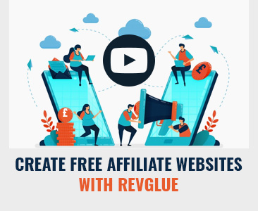 Create Free Affiliate Websites with RevGlue & Earn Money