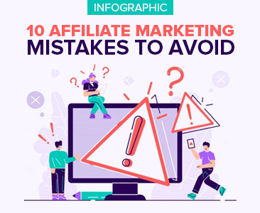 10 Affiliate marketing mistakes to avoid | RevGlue Infographic