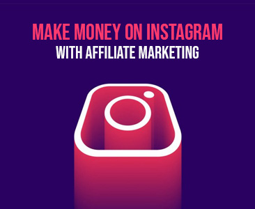 Make money on Instagram with Affiliate Marketing