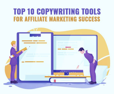 Top 10 copywriting tools for affiliate marketing success