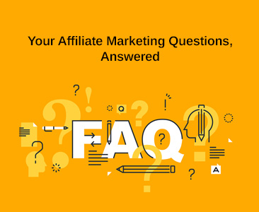 All of your affiliate marketing questions answered