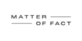 Matter of Fact
