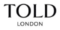 Told London