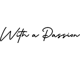 With a Passion