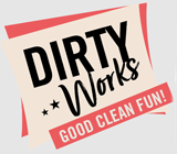 Dirty Works